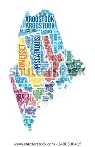 Maine county word cloud. State shape design. Maine colored illustration. County names collage cloud. Vector illustration.