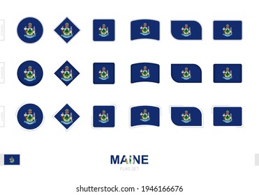 Maine flag set, simple flags of Maine with three different effects. Vector illustration.