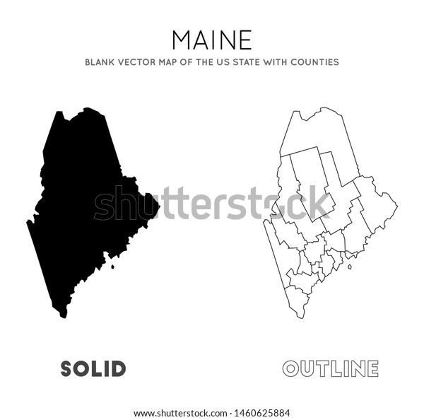Maine Map Blank Vector Map Us Stock Vector Royalty Free 1460625884