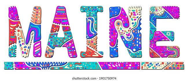 Maine. Inscripción de contraste de doodle multicolor aislado. Las curvas estampadas son letras torcidas. UU. Maine para impresión, ropa, camiseta, recuerdo, pancarta, volante, publicidad. Imagen vectorial de material.