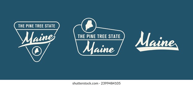 Maine - The Pine Tree State. Maine state logo, label, poster. Vintage poster. Print for T-shirt, typography. Vector illustration