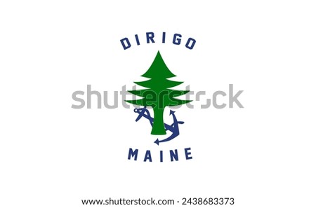 The of a Maine State Flag