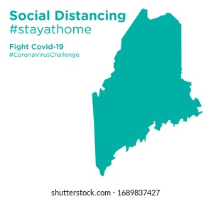 Maine state map with Social Distancing stayathome tag