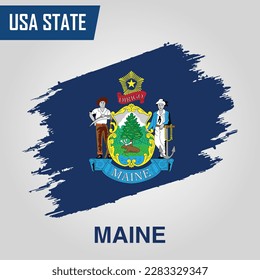 Maine State Region of United States of America Grunge Vector flag template 