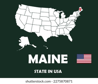 Maine state of USA text design with America flag and white silhouette map.