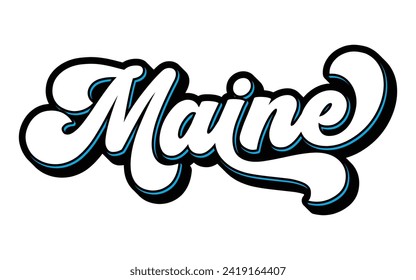 Maine text effect vector. Editable college t-shirt design printable text effect vector	