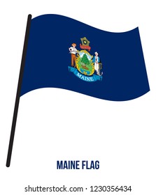 Maine (U.S. State) Flag Waving Vector Illustration on White Background. Flag of the United States of America.