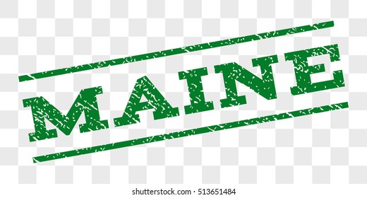 Maine watermark stamp. Text caption between parallel lines with grunge design style. Rubber seal stamp with unclean texture. Vector green color ink imprint on a chess transparent background.