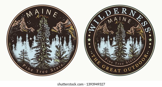 Maine. Wild forest and mountains. Wilderness, the great outdoors slogan. Symbol of tourism and travel. Welcome to Maine, USA. Pine Tree state 