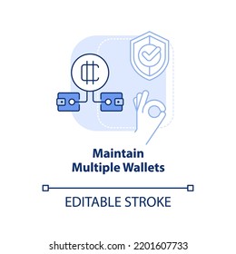 Maintain multiple wallets light blue concept icon. Investment. Cryptosecurity abstract idea thin line illustration. Isolated outline drawing. Editable stroke. Arial, Myriad Pro-Bold fonts used