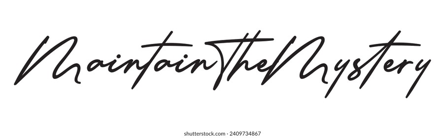maintain the mystery text on white background.