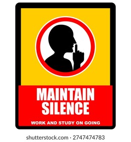 Maintain silence, sign and board vector