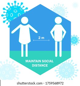 MAINTAIN SOCIAL DISTANCE to prevent different virus