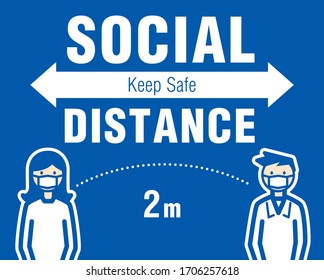 Maintain social distance to protect against COVID-19 coronavirus infection