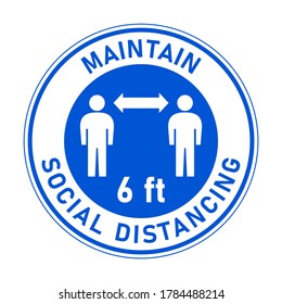 Maintain Social Distancing and Keep a Safe Distance of 6 ft or 6 Feet Round Floor Marking Adhesive Sticker or Badge Icon. Vector Image.
