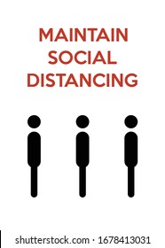 Maintain social distancing. Minimalist poster for preventing the spread of coronavirus pandemic.