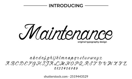 Maintenance Font Stylish brush painted an uppercase vector letters, alphabet, typeface