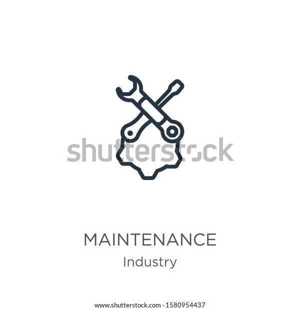 Maintenance icon. Thin linear maintenance\
outline icon isolated on white background from industry collection.\
Line vector sign, symbol for web and\
mobile