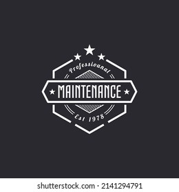 Maintenance labels, badges, emblems, vector design. Maintenance concept, black vintage