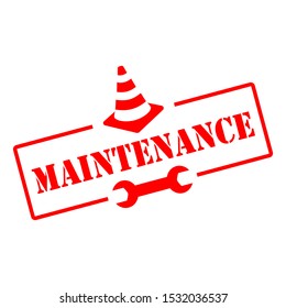 Maintenance red sign, vector illustration