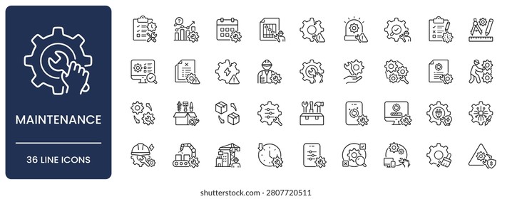 Maintenance and repair icon set. Collection of preventive maintenance, industrial equipment repair, system troubleshooting and technical support line icon vector illustration with editable stroke.