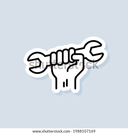 Maintenance services sticker. Professional Handy Logo services. Hand holding wrench. Vector on isolated background. EPS 10.