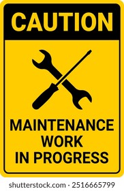 Maintenance Work In Progress Sign