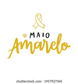 Maio Amarelo. Yellow May. traffic accident prevention month. Brazilian Portuguese Hand Lettering Calligraphy with ribbon draw. Vector.