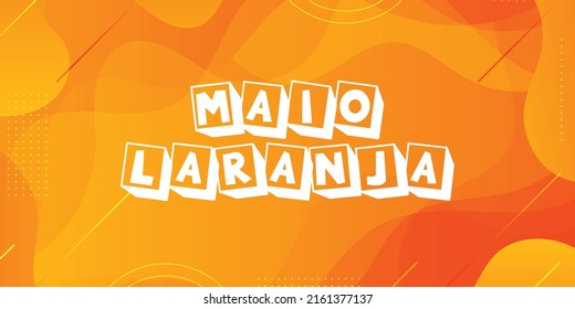 Maio Laranja brazil brazil Brasilia orange protection harassment 2022 female protective month may