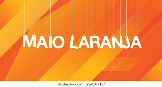 Maio Laranja brazil brazil Brasilia orange protection harassment 2022 female protective month may