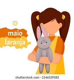 Maio laranja campaign against violence research of children. Written in portuguese. Banner Maio laranja of child girl with bunny.