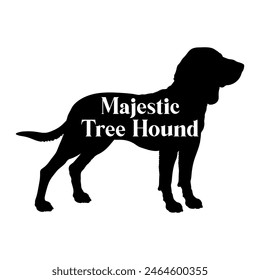 Majestic Tree Hound Dog silhouette dog breeds logo dog monogram vector