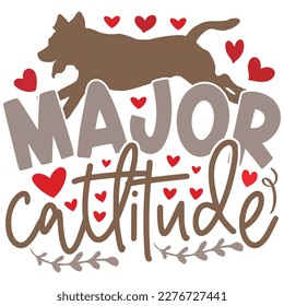 Major Cattitude - Boho Retro Style Dog T-shirt And SVG Design. Dog SVG Quotes T shirt Design, Vector EPS Editable Files, Can You Download This File.