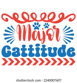 Major Cattitude T-Shirt Design Vector File