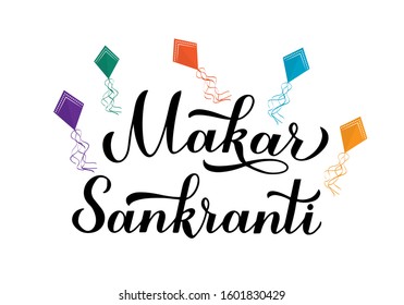 Makar Sankranti calligraphy hand lettering with colorful kites isolated on white. Indian holiday greeting card. Hindu festival of winter solstice. Vector template for banner, poster, sticker, etc. 