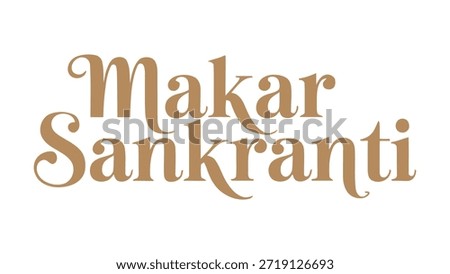 Makar Sankranti festive typography greeting text isolated on white background for Indian harvest festival design