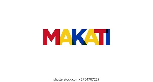Makati in the Philippines emblem for print and web. Design features geometric style, vector illustration with bold typography in modern font. Graphic slogan lettering isolated on white background.