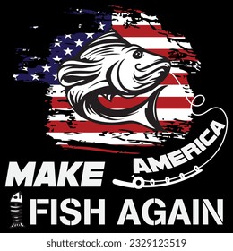 Make america fish again 4th of july t-shirt design