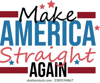 Make America Straight Again T-shirt