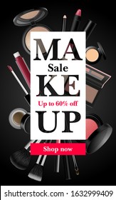Make up beauty banner. Dark background with face cosmetic products and typography. Clearance sale advertising poster template for online shop, salon or print. Vector 3D illustration.  
