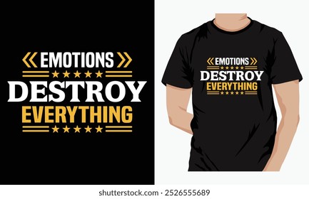 Faça uma declaração ousada com o nosso design de t-shirt tipográfica "Emotions Destroy Everything"! Trabalhada para aqueles que abraçam seus sentimentos e entendem o impacto das emoções.