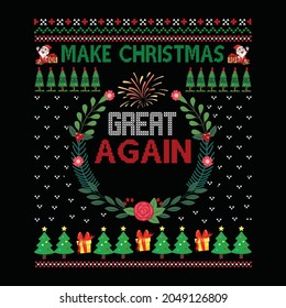 machen Weihnachten wieder großartig im Shirt Design, Vektordatei.