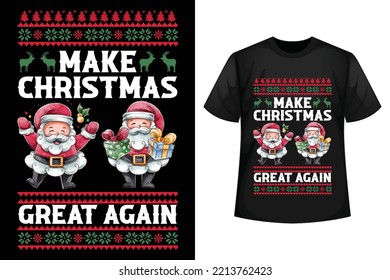 Make Christmas great again - Christmas t-shirt design template