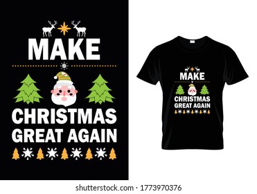 Make Christmas Great Again...T shirt Template