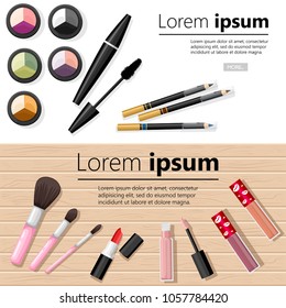 Make up concept. Eye shadow palettes, eyebrow pencil, mascara, lipstick and brushes. Vector illustration with place for your text isolated on white and wooden background.