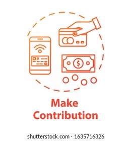 Make contribution concept icon. Transaction online. Donation transfer. Credit card. Corporate funding. Investment idea thin line illustration. Vector isolated outline RGB color drawing