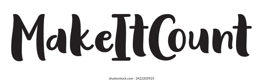 make it count text on white background.