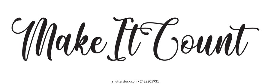 make it count text on white background.