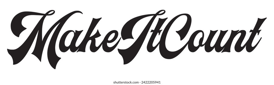 make it count text on white background.