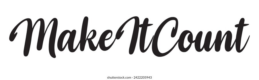 make it count text on white background.